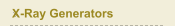 X-Ray Generators 