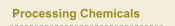 Processing Chemicals